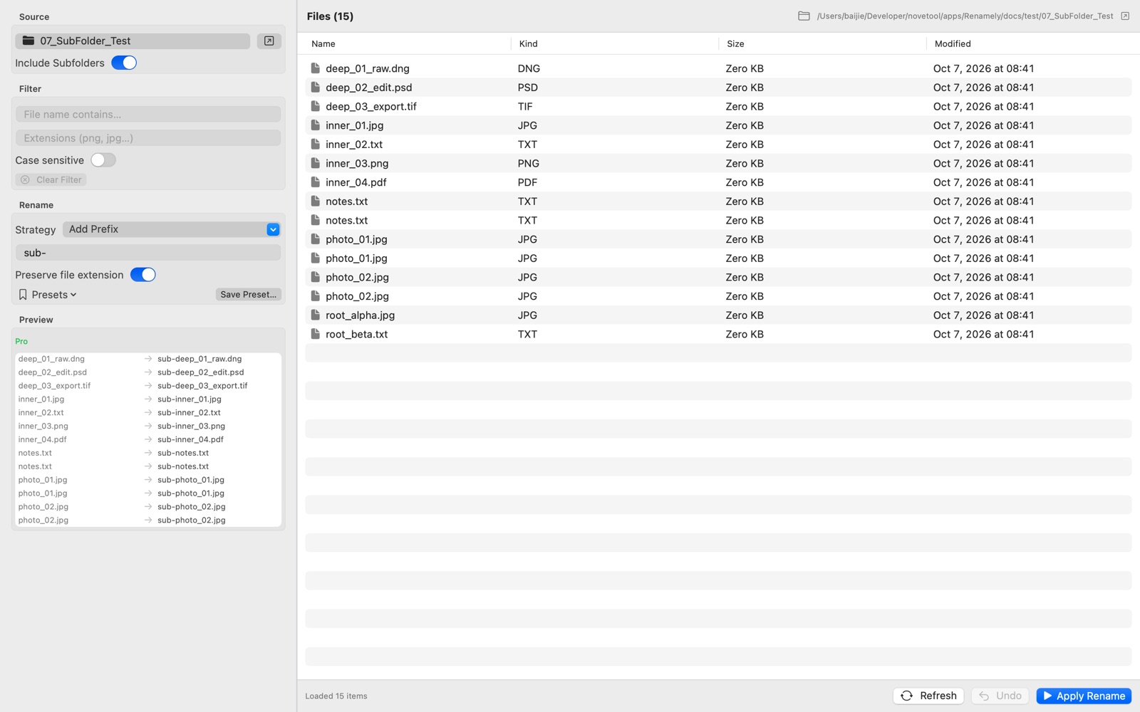 Renamely renaming 15 files across nested subfolders in place with Include Subfolders enabled and an Add Prefix rule